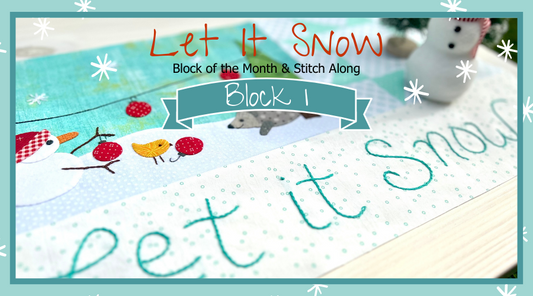 Let It Snow - Block 1