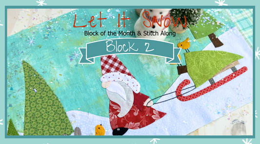 Let It Snow - Block 2