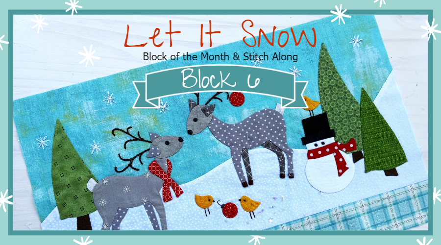 Let It Snow - Block 6