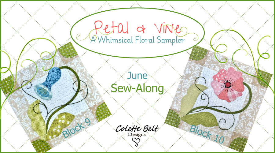 Petal & Vine Block 9 & 10